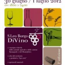 “San Leo Borgo DiVino”: degustazione dei vini del Montefeltro